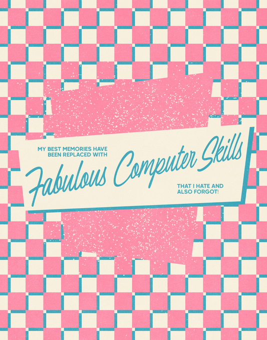 Fabulous Computer Skills