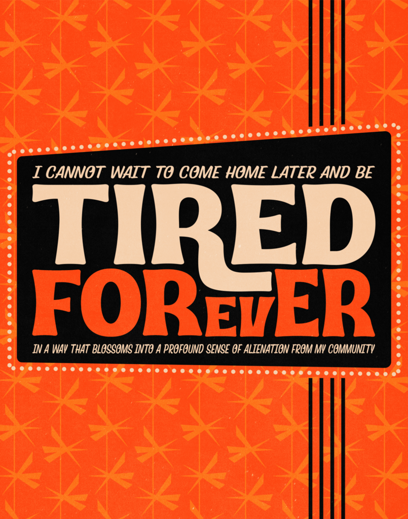 Tired Forever
