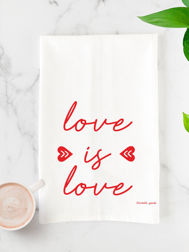 Love is Love Tea Towel
